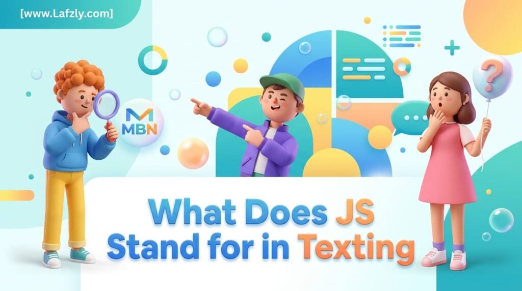 what does js stand for in texting