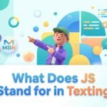 what does js stand for in texting